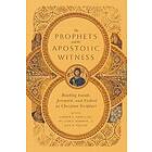 The Prophets and the Apostolic Witness – Reading Isaiah, Jeremiah, and Ezekiel as Christian Scripture