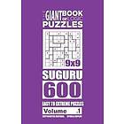 The Giant Book of Logic Puzzles Suguru 600 Easy to Extreme Puzzles (Volume 1)