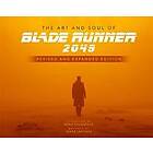 The Art and Soul of Blade Runner 2049 Revised and Expanded Edition