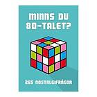 Minns du 80-talet?