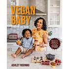 The Vegan Baby Cookbook and Guide