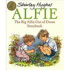 The Big Alfie Out Of Doors Storybook