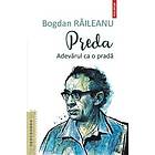 Preda. Adevarul ca o prada