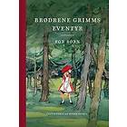 Brødrene Grimms eventyr for børn
