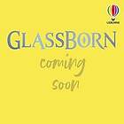 Glassborn