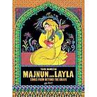 Majnun and Layla: Songs from Beyond the Grave