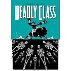 Deadly Class Volume 6