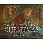 Clement C Moore: 'Twas the Night Before Christmas