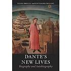Elisa Brilli, Giuliano Milani: Dante's New Lives