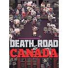 Death Road to Canada (PC)