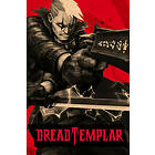 Dread Templar (PC)