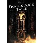 Don't Knock Twice (PC)