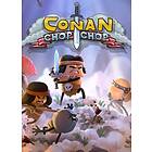 Conan Chop Chop (PC)