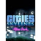 Cities: Skylines and After Dark (DLC) (PC)