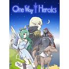 One Way Heroics (PC)