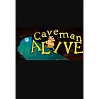 Caveman Alive (PC)