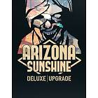 Arizona Sunshine Deluxe Upgrade (DLC) (PC)