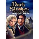 Dark Strokes: Sins of the Fathers - Collector’s Edition (PC)