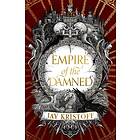 Empire of the Damned (Empire of the Vampire, Book 2)