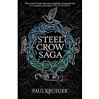 Steel Crow Saga