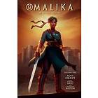 Malika: Warrior Queen Volume 1