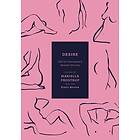 Desire: 100 of Literature's Sexiest Stories