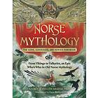 Norse Mythology: The Gods, Goddesses, and Heroes Handbook: From Vikings to Valkyries, an Epic Who's Who in Old Norse Mythology Bok fra Outla