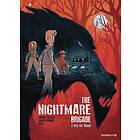 The Nightmare Brigade Vol. 2: Into the Woods