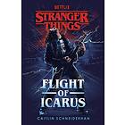 Stranger Things: Flight of Icarus