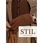 Stil : tidlös, elegant, hållbar