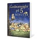Godnattsagor på 5 minuter Med böner och bibelord Svenska Inbunden