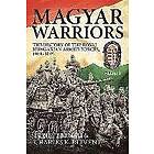 Magyar Warriors Volume 1 Engelska Hardback