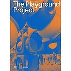 Gabriela Burkhalter: The Playground Project