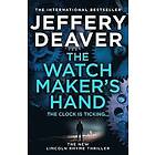 Jeffery Deaver: Watchmaker's Hand
