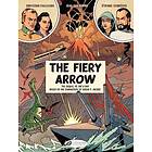 Jean Van Hamme: Before Blake & Mortimer: The Fiery Arrow