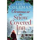 Lucy Coleman: Christmas at the Snow Covered Inn