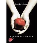 Stephenie Meyer: Fascination (1)