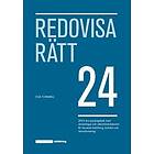 Redovisa rätt 2024 Svenska Häftad