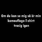 Dunken Kamouflage-T-shirt trasig igen T-shirt