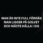 Dunken Man är inte full t-shirt