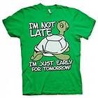 Hybris I'm Not Late, Early For Tomorrow T-Shirt