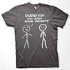 Hybris Dude! Did You Gain Som Weight? T-Shirt