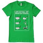 Hybris Life Is Full Of Important Choices T-Shirt
