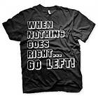 Hybris When Nothing Goes Right... Go Left! T-Shirt