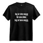Netshirt.se Jag Är Inte Snygg Dam T-shirt Large
