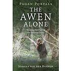 Pagan Portals The Awen Alone Engelska EBook