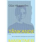Tänkande maskiner: Den artificiella intelligensens genombrott Svenska Storpocket