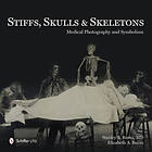 Stiffs, Skulls & Skeletons Engelska Hardback