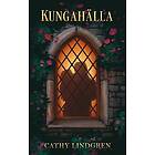 Cathy Lindgren: Kungahälla