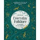 Liza Frank: Everyday Folklore